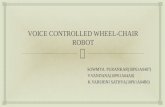 Voice Controlled Wheel-chair Robot Ppt