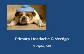 Primary Headache & Vertigo