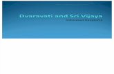 Dvaravati and Sri Vijaya