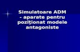 Simulatoare ADM, Instrumente şi aparate pentru modelat ceara