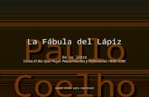 La Fábula del Lapiz - Coelho
