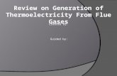 Review of thermoelectricity generated from flue gases