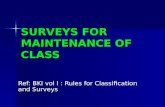 2. Surveys for Maint'Ce Class