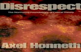 Axel Honneth - Disrespect - The Normative Foundations of Critical Theory