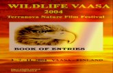 Wildlife Vaasa 2004-Book of Entries