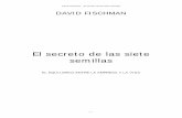 El Secreto de las Siete Semillas, David Fischman-