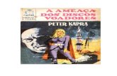 A Ameaça dos Discos Voadores - Peter Kapra