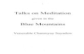 Dharmma Talk Given on Blue Mountain-Ven. Chanmyay Sayadaw (English)