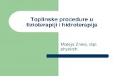 Toplinske Procedure u Fizioterapiji i Hidroterapija Vll
