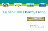 Gluten-Free Healthy Living With SuperFoods  presented by Dr. Jonathan Beatty