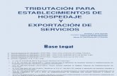 Tributacion Turismo - Para Establecimientos de Hospedaje y Exportacion de Servicios - Soto Guzman, Oswaldo J.