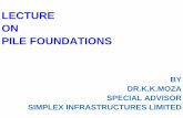 Lecture on Pile Foundations,Construction and Design1