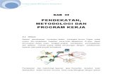 BAB 3 Pendekatan Metodologi & Metode Kerja