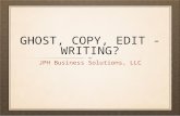 Ghost, Copy, Edit - Writing?