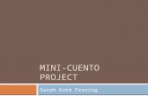 Mini cuento project sarah kate