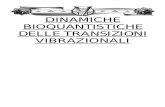 Dominio PVbblico, Sessione Quinta - Dinamiche Bioquantistiche Delle Transizioni Spontanee