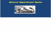 Slave Spiritual Power Point Quiz