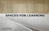 SPACES FOR LEARNING