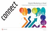 Digital Marketing is Dead – It takes Experience Marketing to Create Lifetime Customers #atcomnext