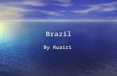 Brazil by ruairi