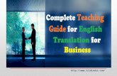 Complete Teaching Guide For English Translation For Business