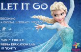 Let it Go - Becoming a Digtial Literacy Mentor