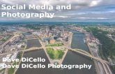 Dave DiCello's Presentation: Social Media and Photography