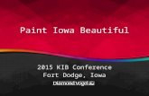 2015 Paint Iowa Beautiful (KIB Annual Conference)