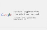Social Engineering the Windows Kernel by James Forshaw