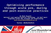 Optimising performance through acute pre, during and post-exercise practices