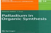(Topics in organometallic chemistry vol.14) jiro tsuji palladium in organic synthesis- springer (2005)