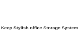 Keep stylish-office-storage-system