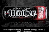 Relaunch of Mother Energy Drink