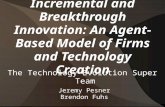 Incremental and Breakthrough Innovation: An Agent-Based Model of Firms and Technological Creation