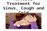 Natural treatment for sinus,cough & cold