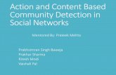 Action and content based Community Detection in Social Networks