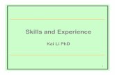 Kai Li's skills