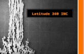 Latitude 360 inc- Utimate Experince