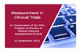Measurement in Clinical Trials - An Examination of the FDA Position on Review of Clinical Outcome Assessments (COAs)
