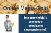 Online Media Gold Apresentacao em portugues