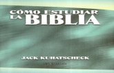Como estudiar-la-biblia-jack-kuhatschek