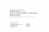 BUILDING STRUCTURE FETTUCINE BRIDGE