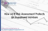 How an IT Risk Assessment Protects LA Investment Advisors (SlideShare)