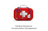 Medical allowance  -  compensation management - Manu Melwin Joy