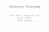 Distance training