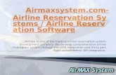 Airline reservation system|Flight schedule management|flight reservation system|aircraft charter quotes |Crew resource management |Apis transmitting |Apis automation | CRM