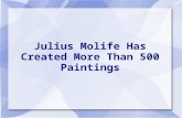 Julius molife has created more than 500 paintings