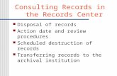 Consulting records in the records center