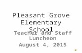 Pleasant Grove Elementary Teacher & Staff Appreciation Luncheon, August 4, 2015