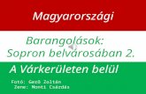 Barangolások magyarországon sopron 2, a várkerületen belül
